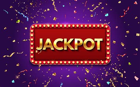 go jackpot.